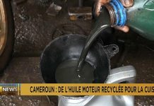 Cameroun : de l’huile de moteur recyclée en combustible pour la cuisson